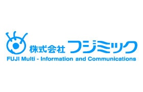 株式会社フジミック FUJI Multi - Infomation and Communications